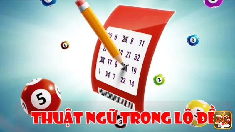 Khái quát thuật ngữ lô đề